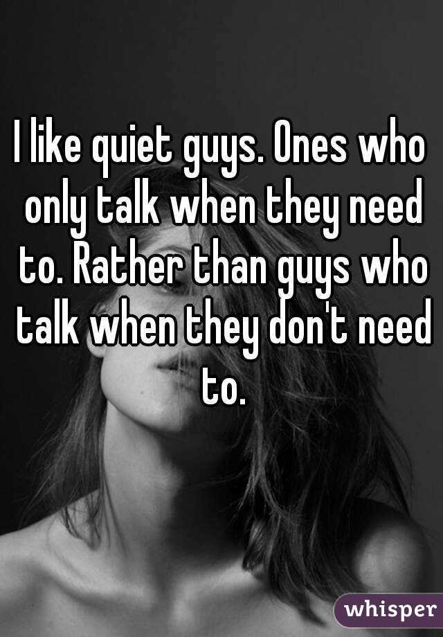 How To Get A Quiet Guy To Talk